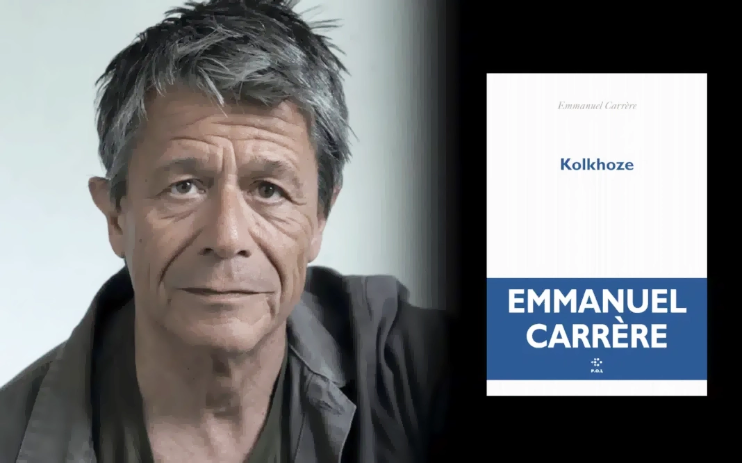 Emmanuel Carrère Kolkhoze